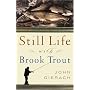 Still Life with Brook Trout