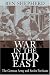 War in the Wild East: The German Army and Soviet Partisans