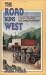 Book The Road Runs West: A Century Along the Bella Coola/Chilcotin Highway