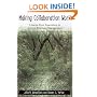 Making Collaboration Work: Lessons From Innovation In Natural Resource Managment