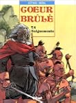 COEUR-BRUL� T04 : SAIGNEMENTS
