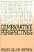 Desert Battle: Comparative Perspectives by Bruce Allen Watson ISBN 027594686X