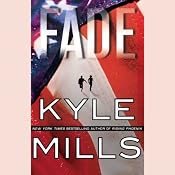 Fade | [Kyle Mills]
