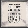 Oh My God, Charlie Darwin