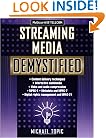 Streaming Media Demystified