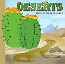Deserts: Thirsty Wonderlands (Amazing Science: Ecosystems)