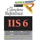 Click here to buy IIS 6: The Complete Reference by  Hethe Henrickson and Scott Hofmann.