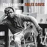 Essential Miles Davis by Miles Davis