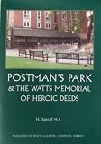 Postman's Park & its memorials