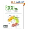 Design Research Through Practice: From the Lab, Field, and Showroom