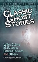 Classic Ghost Stories (Dover Thrift Editions)