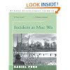 Incident at Muc Wa: A Novel of War in Southeast Asia