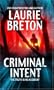 Criminal Intent (MIRA)