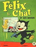 Felix le chat et ses neveux - marchant de jouets - Cliquez ici pour davantage d'informations sur ce livre