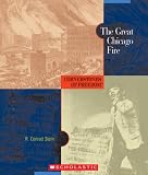 The Great Chicago Fire (Cornerstones of Freedom)
