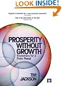Prosperity without Growth: Economics for a Finite Planet