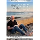 begin with yes 21 day companion workbook