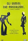 Gli Uomini, Che Mascalzoni