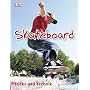 Skateboard: Tricks und Technik