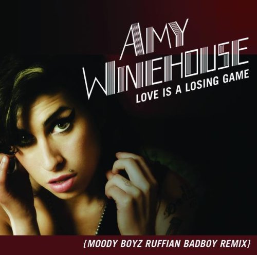 Love Is A Losing Game (Moody Boyz Original Ruffian Badboy Remix)