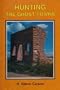 Hunting the Ghost Towns