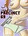 Precinct 69, vol.1- no price (District 69)
