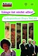 Independent Days, Vol. 3 - L�nge ist nicht alles!