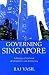 Book Governing Singapore: A History of National Development and Democracy