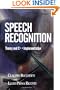 Speech Recognition: Theory and C++ Implementation