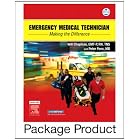 Emergency Medical Technician - Softcover Text and VPE Package: Making the Difference by Will Chapleau