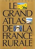 Grand atlas de la France rurale