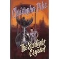 The STARLIGHT CRYSTAL by Christopher Pike