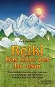 Reiki, Das Erbe des Dr. Usui