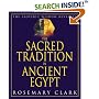 The Sacred Tradition in Ancient Egypt: The Esoteric Wisdom Revealed