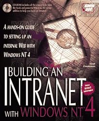 Building an Intranet With Windows Nt 4