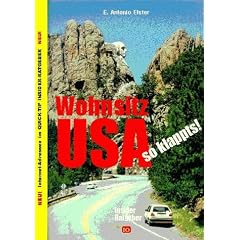 Wohnsitz USA - so klappts! Insider Ratgeber USA