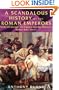 A Scandalous History of the Roman Emperors