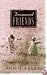 Treasured Friends: Finding and Keeping True Friendships