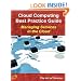 Cloud Computing Best Practice Guide: Strategies, Methods and Challenges To Managing Services in the Cloud