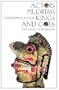 Actors, Pilgrims, Kings and Gods: The Ramlila of Ramnagar