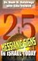 25 Messianic Signs in Israel Today