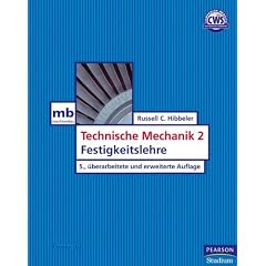Technische Mechanik 2. Festigkeitslehre