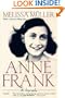 Anne Frank: The Biography