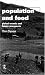 Book Population and Food: Global Trends and Prospects (Global Environmental Change Series)