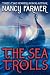 The Sea of Trolls (Horn Book Fanfare List (Awards))