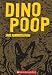 Dino Poop & Other Remarkable Remains Of The Past