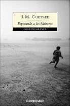Esperando a Los Barbaros / Waiting for the Barbarians (Contemporanea / Contemporary) (Spanish Edition)
