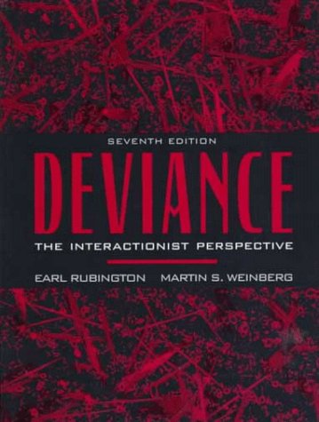 Deviance: The Interactionist Perspective