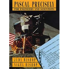 PASCAL Precisely for Engineers and Scientists