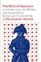 Mind of Napoleon: A Selection of His Written and Spoken Words